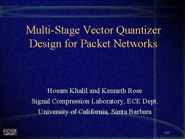 Multi-Stage Vector Quantizer Design for Packet Networks