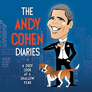 Cover image of 'The Andy Cohen Diaries'