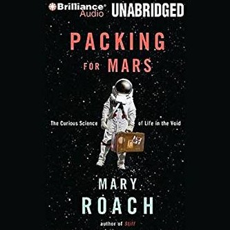 Cover image for Mary Roach's 'Packing for Mars'