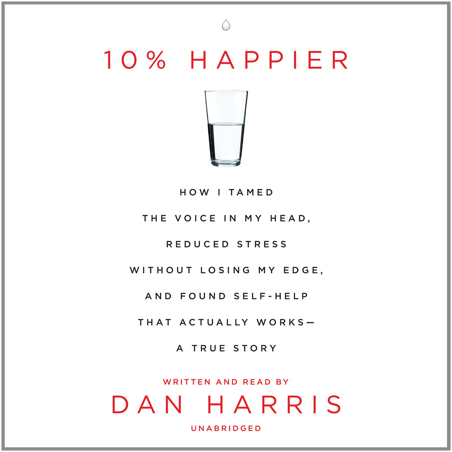Cover image of Dan Harris's '10% Happier'