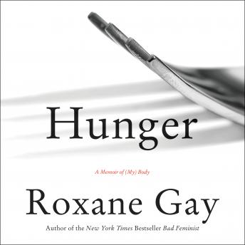 Cover image for Roxane Gay's 'Hunger'