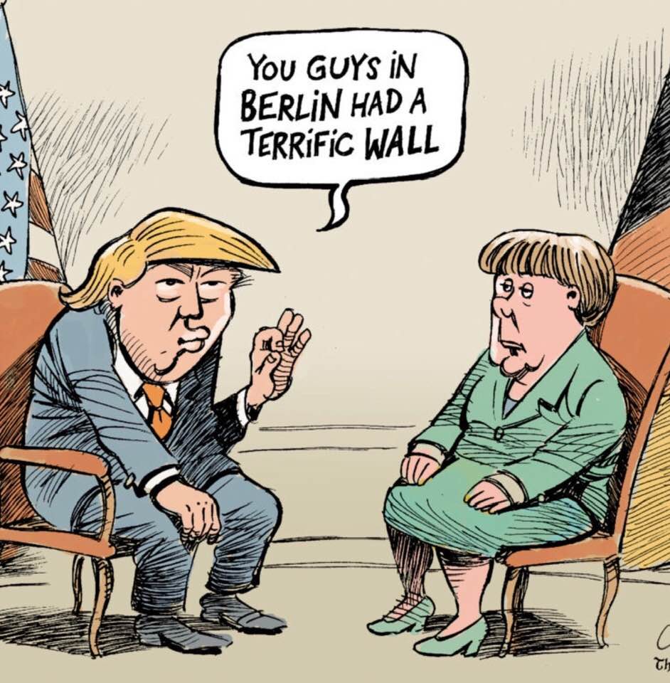 Trump to Merkel: 'You guys in Berlin had a terrific wall.' (Cartoon)