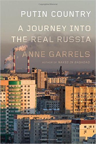 Cover image for Anne Garrels' 'Putin Country'