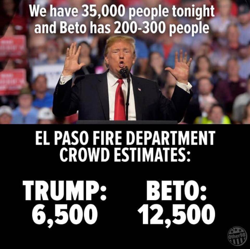 Truth-challenged President's numbers, versus reality (crowd sizes in El Paso, Texas)