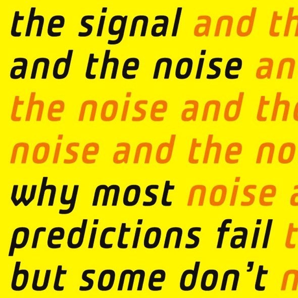 Cover image of Nate Silver's 'The Singal and the Noise'