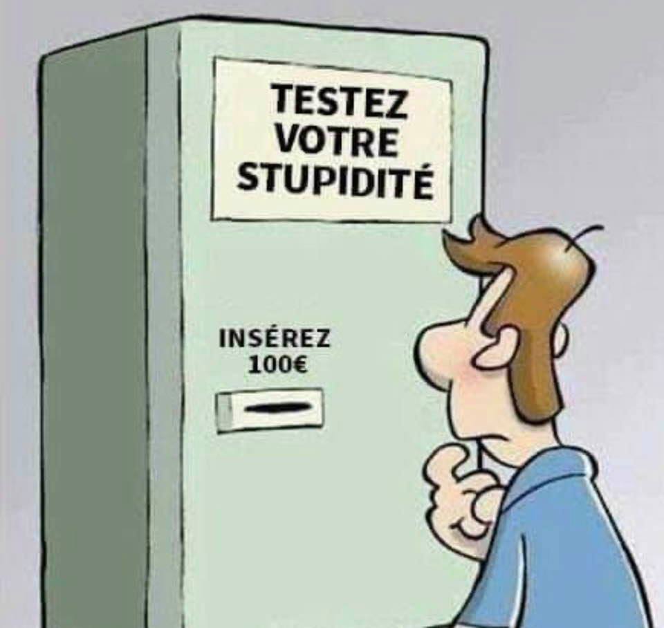 Cartoon: Stupidity-testing machine: Insert 100 euros