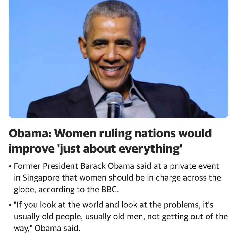 Meme: Former US President Barack Obama, on the desirability of women ruling the world
