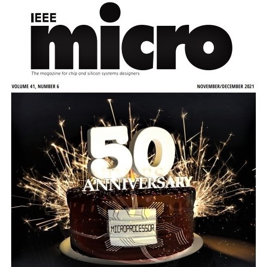 Cover image of IEEE Micro magazines Nov./Dec. 2021 issue celebrating the microprocessor's 50th birthday