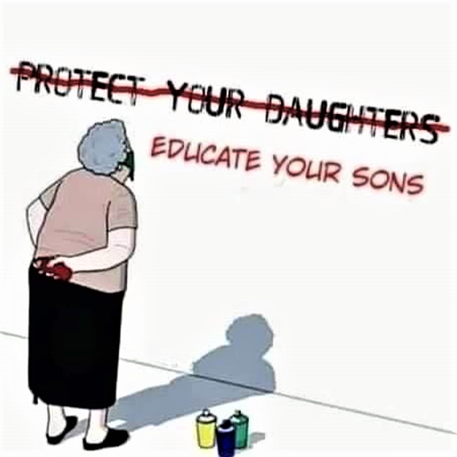 Meme: Instead of 'Protect your daughters,' say 'Educate your sons to respect women'