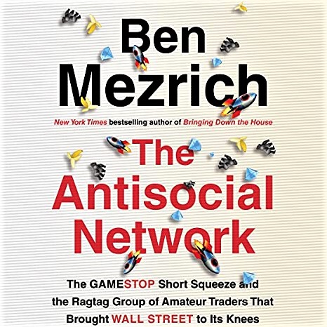 Cover image of Ben Mezrich's 'The Antisocial Network'