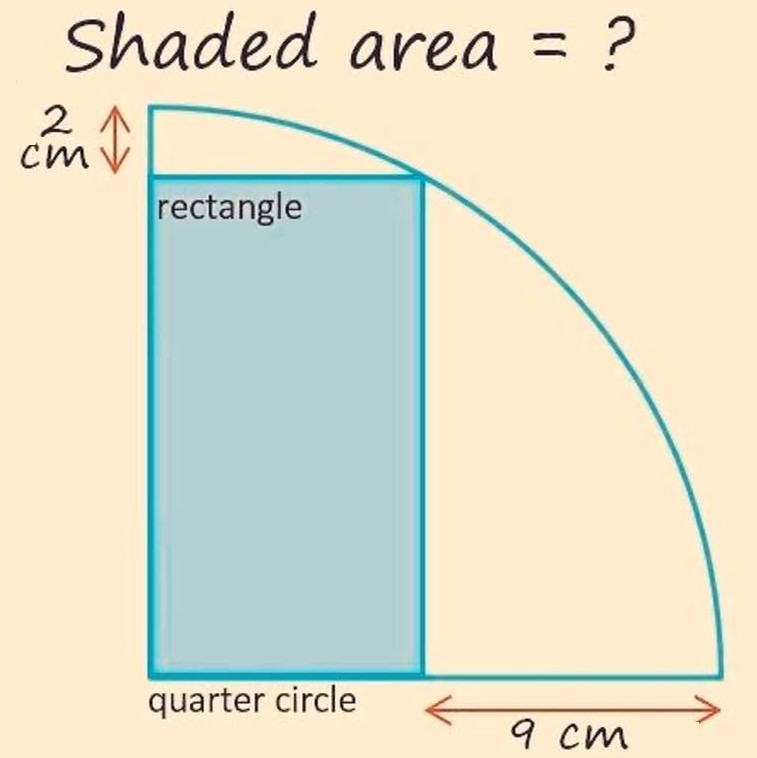 Math puzzle: Find the rectangle's area, given that its height is 2 cm less than the quarter-circle's diameter and its width is 9 cm less