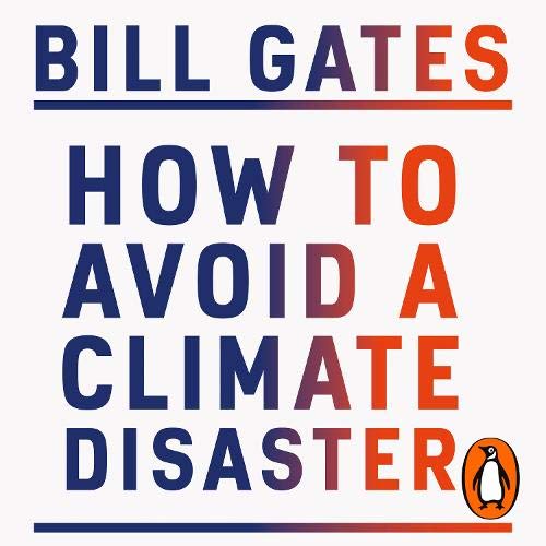 Cover image of Bill Gates's 'How to Avoid a Climate Disaster'