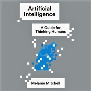 Cover image of Melanie Mitchell's book on artificial intelligence