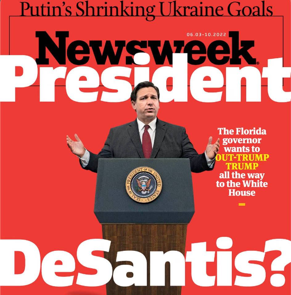 Newsweek magazine's cover story (President DeSantis): God forbid!