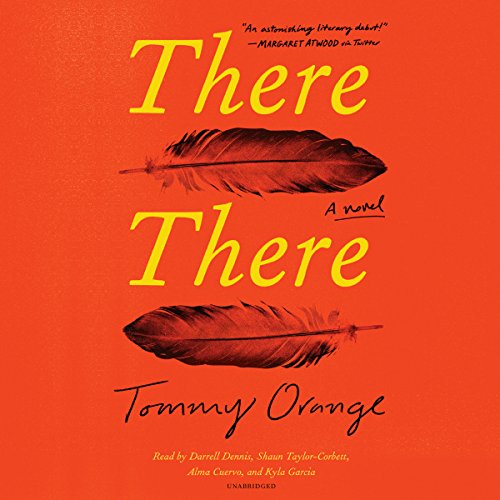 Cover image of 'There There: A Novel,' by Tommy Orange