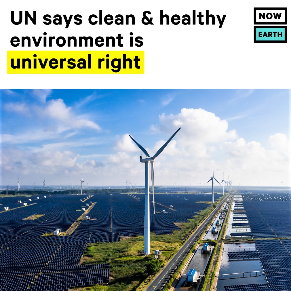 Clean and healthy environment recognized as a universal right