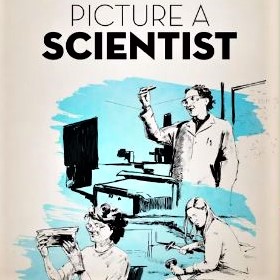 'Picture a Scientist': A must-see documentary film