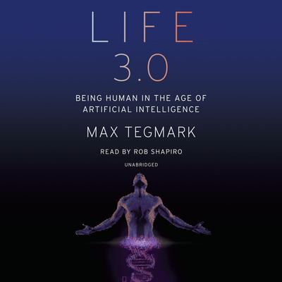 Cover image of Max Tegmark's 'Life 3.0'