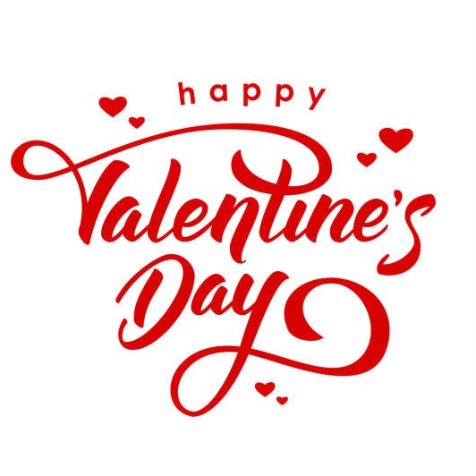 Happy Valentine's Day: I hope that your day, week, month, year, and life are filled with love!
