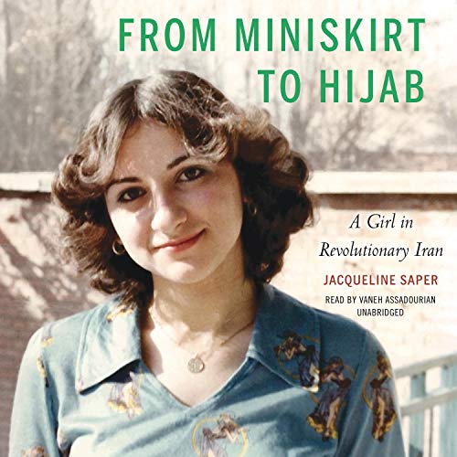 Cover image of Jacqueline Saper's memoir 'From Miniskirt to Hijab'