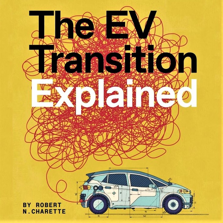 Cover image for Robert N. Charette's 'The EV Transition Explained'