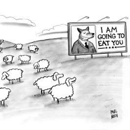 Cartoon: One sheep to the other: 'I like him; he tells it like it is'
