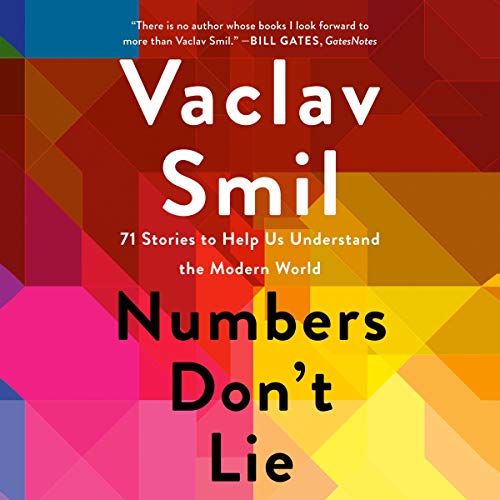 Cover image of Vaclav Smil's 'Numbers Don't Lie'
