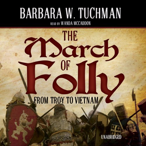 Cover image for Barbara W. Tuchman's 'The March of Folly'