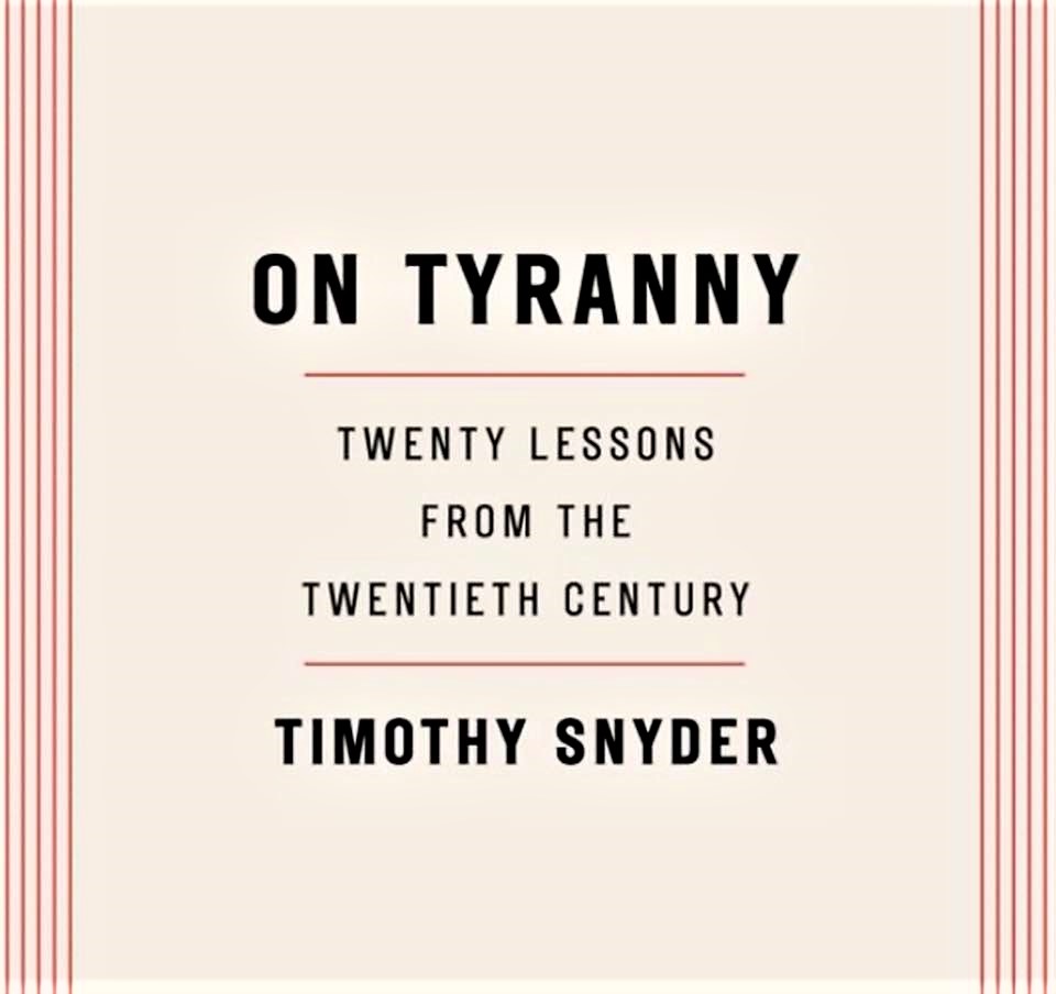 Cover image of Timothy Snyder's 'On Tyranny: Twenty Lessons from the Twentieth Century'