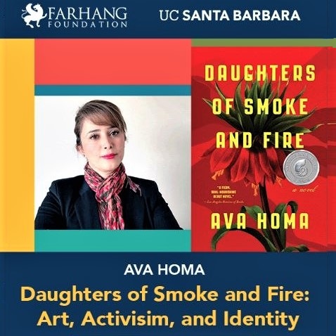 Book talk sponsored by Farhang Foundation and UCSB's Iranian Studies Initiative: Ava Homa