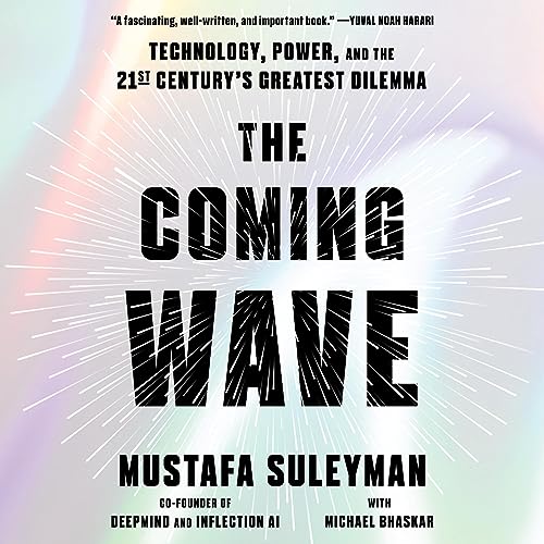 Cover image of Mustafa Suleyman's 'The Coming Wave'