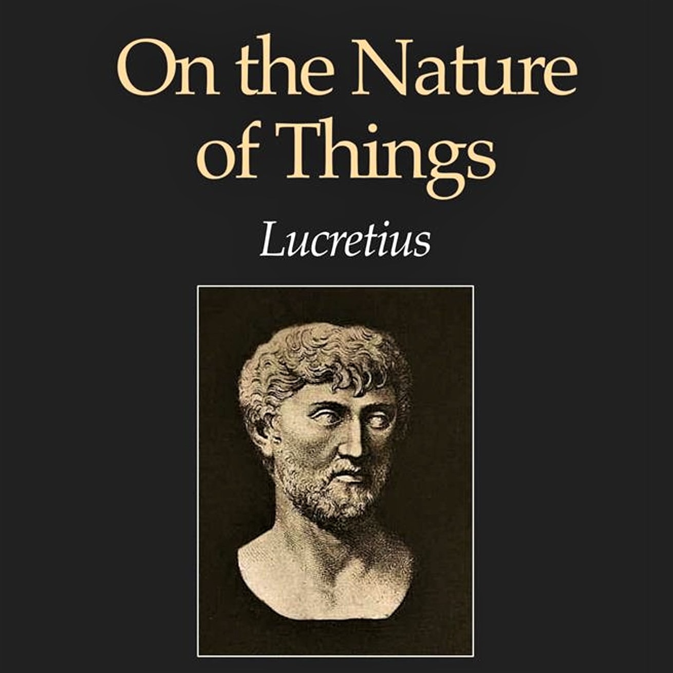 Cover image of 'On the Nature of Things,' by Lucretius