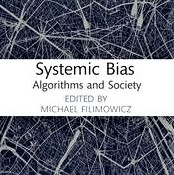Cover image of Michael Filimowicz's 'Systemic Bias'