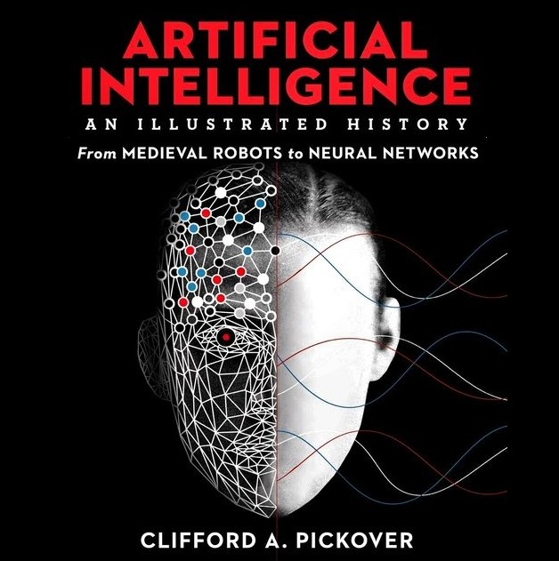 Cover image of Clifford Pickover 'Artificial Intelligence: An Illustrated History