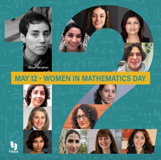 In 2018, May 12, birthdate of the late Maryam Mirzakhani, was designated as Women in Mathematics Day