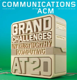 Four grand challenges in trustworthy computing: CACM cover