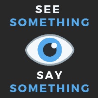 Paying lip service vs. real actions about 'if you see something, say something'